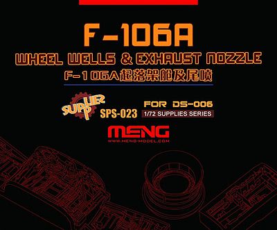 Meng-Model SPS-023 F-106A Wheel Wells & Ex NoZZle 1:72