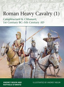 Osprey Publishing ELI225 Roman Heavy Cavalry