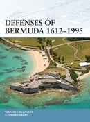 Osprey Publishing FOR112 Defenses of Bermuda 1612-1995