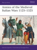 Osprey Publishing MAA523 ArmiesofMdevl Ital War1125-132