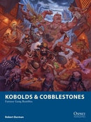 Osprey Publishing OWG21 Kobolds & Cobblestones