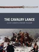 Osprey Publishing WPN59 The Cavalry Lance