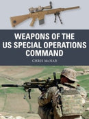 Osprey Publishing WPN69 Weapons of the US Sp Op Commnd