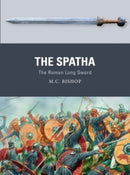 Osprey Publishing WPN72 The Spatha