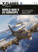 Osprey Publishing XPL14 World War II U.S. Gunships