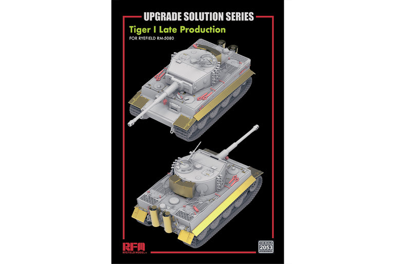 Rye Field Model 2053 Tiger I Late Upgrade Set for 5080