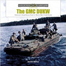 SCHIFFER BOOKS 360916 Legends: GMC DUKW