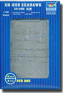 Trumpeter 3435 SH-60B SEAHAWK 1:700 12pk