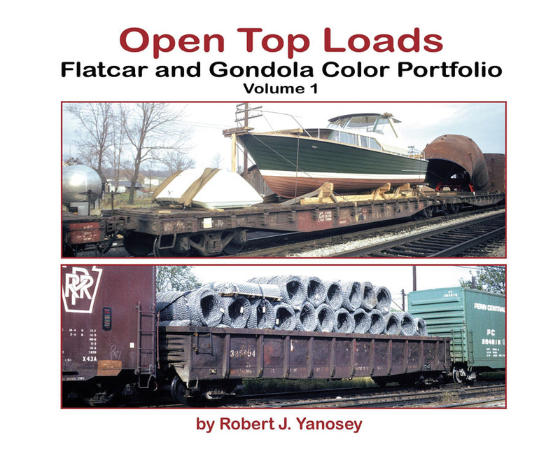 Morning Sun Books 6476 Open-Top Loads: Flatcar and Gondola Color Portfolio -- Volume 1 (Softcover)