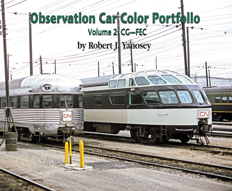 Morning Sun Books 7774 Observation Car Color Portfolio -- Volume 2: CG-FEC (Softcover, 96 Pages)