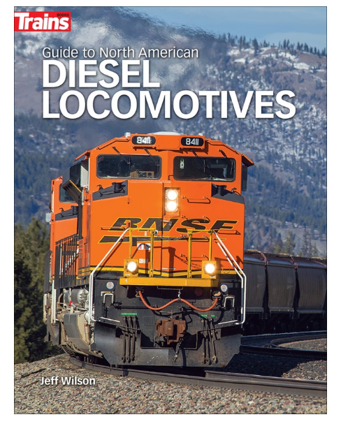 Kalmbach Publishing Company 01303 Guide to North American Diesel Locomotives