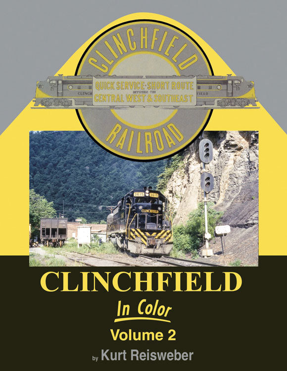 Morning Sun Books 1707 Clinchfield in Color -- Volume 2
