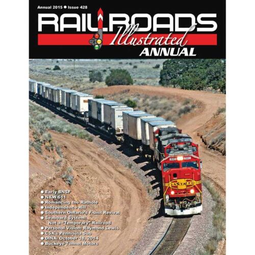 White River Productions RIA15 2015 Railroads Illustrated Annual -- Softcover