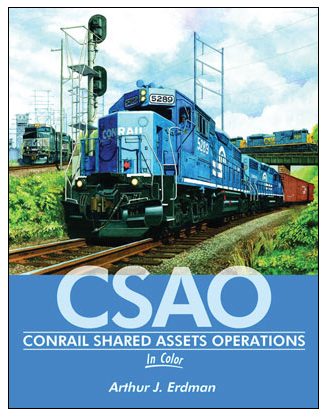 Morning Sun Books 1595 Conrail Shared Assets Operations in Color -- Hardcover, 128 Pages