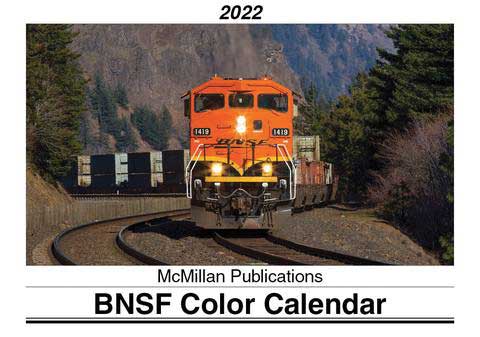 McMillan Publications BNSF22 2022 Calendar -- BNSF Railway