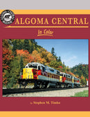 Morning Sun Books 1571 Algoma Central In Color