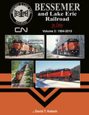 Morning Sun Books 1699 Bessemer and Lake Erie Railroad In Color Volume 2: 1994-2019