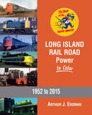 Morning Sun Books 1585 Long Island Rail Road Power In Color