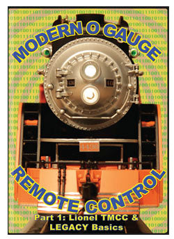 TM Books & Video LEGACY Modern O Gauge Remote Control Part 1: Lionel TMCC & Legacy Basics