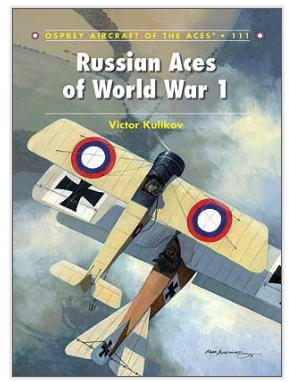 Osprey Publishing ACE111 Russian Aces of World War 1