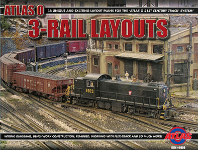 Atlas 6008 Book -- Thirty-Six 3-Rail Layouts, O Scale