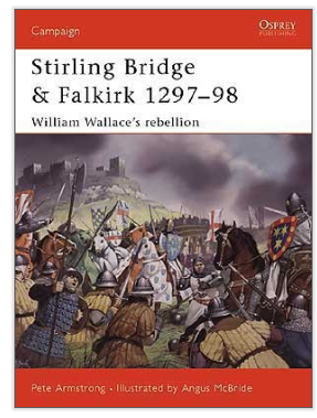 Osprey Publishing CAM117 Stirling Bridge and Falkirk 129798