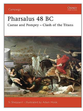 Osprey Publishing CAM174 Pharsalus 48 BC