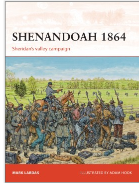 Osprey Publishing CAM274 Shenandoah 1864