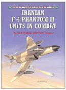 Osprey Publishing COM 37 Combat Aircraft Iranian F-4 Phantom II Units in Combat