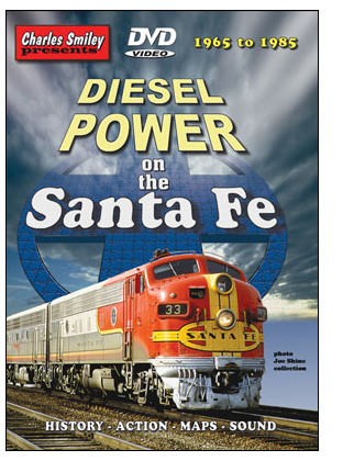 Charles Smiley Videos D-117 Diesel Power on the Santa Fe, 1965-1985 -- 1 Hour, 31 Minutes