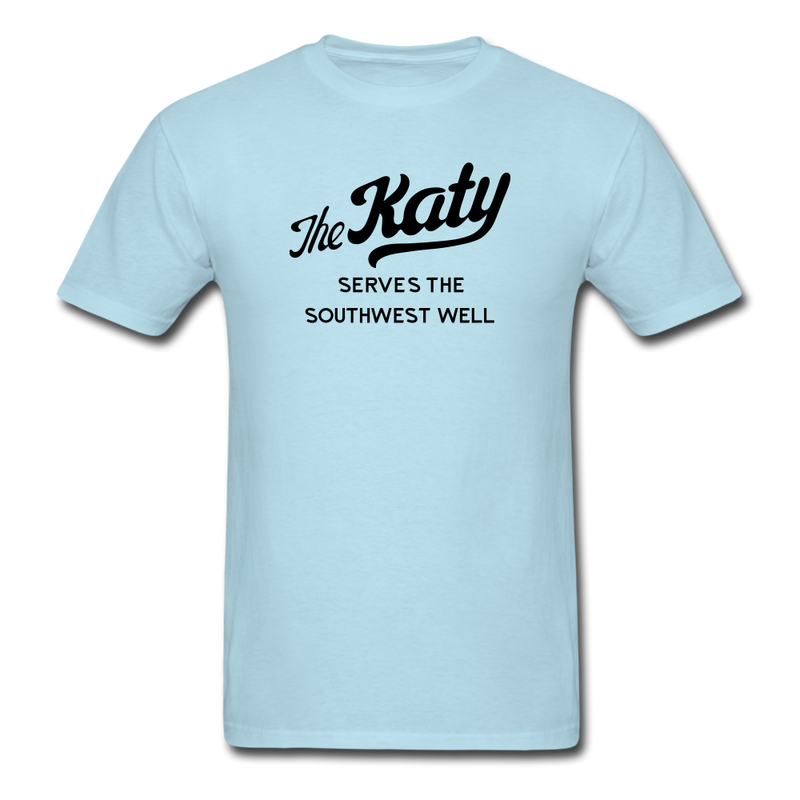 The Katy Serves the Southwest Well Light - Unisex Classic T-Shirt - powder blue
