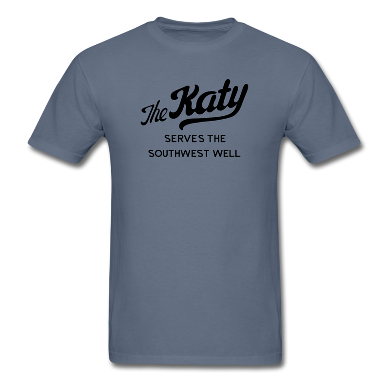 The Katy Serves the Southwest Well Light - Unisex Classic T-Shirt - denim