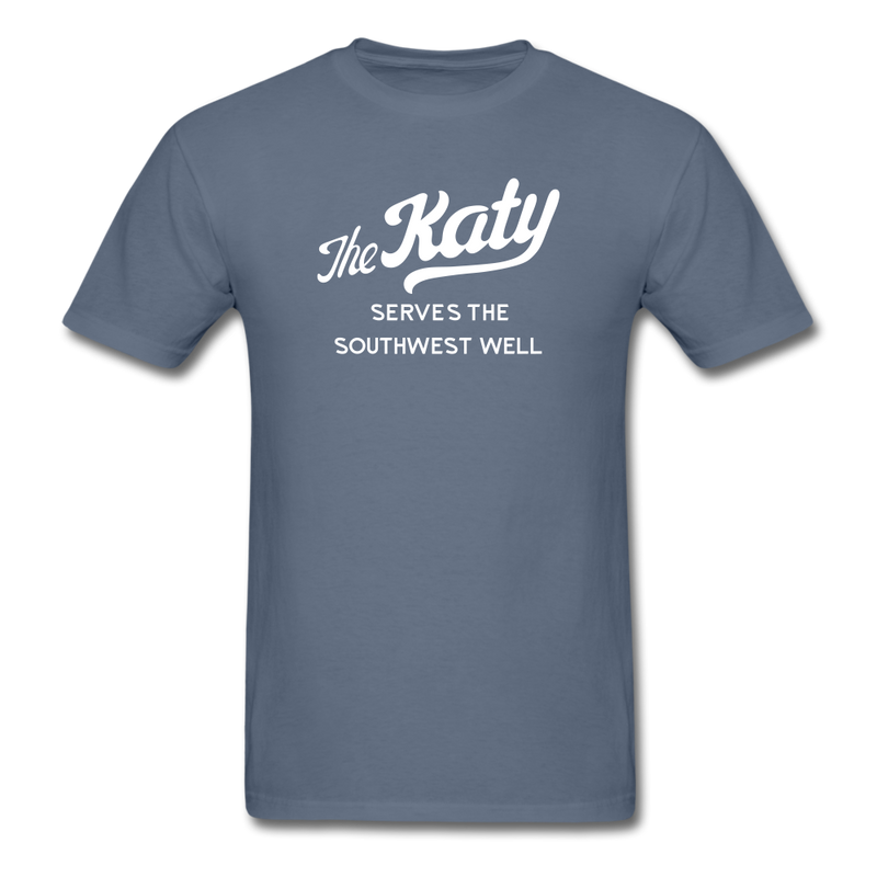 The Katy Serves the Southwest Well - Unisex Classic T-Shirt - denim