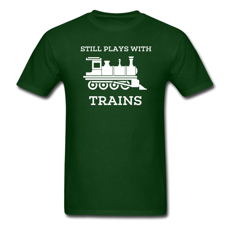 Still Plays With Trains - Men's Dark Colored T-Shirt - forest green