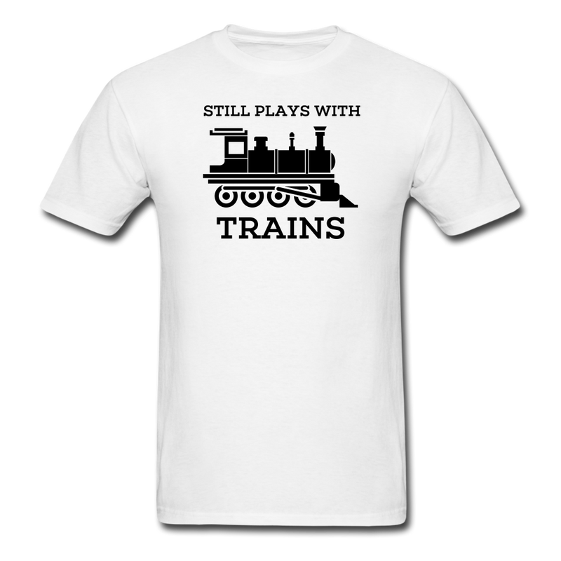 Still Plays With Trains - Men's Light Colored T-Shirt - white