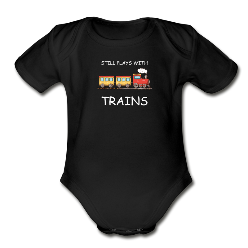 Still Plays With Trains - Organic Short Sleeve Baby Bodysuit Onesie - black